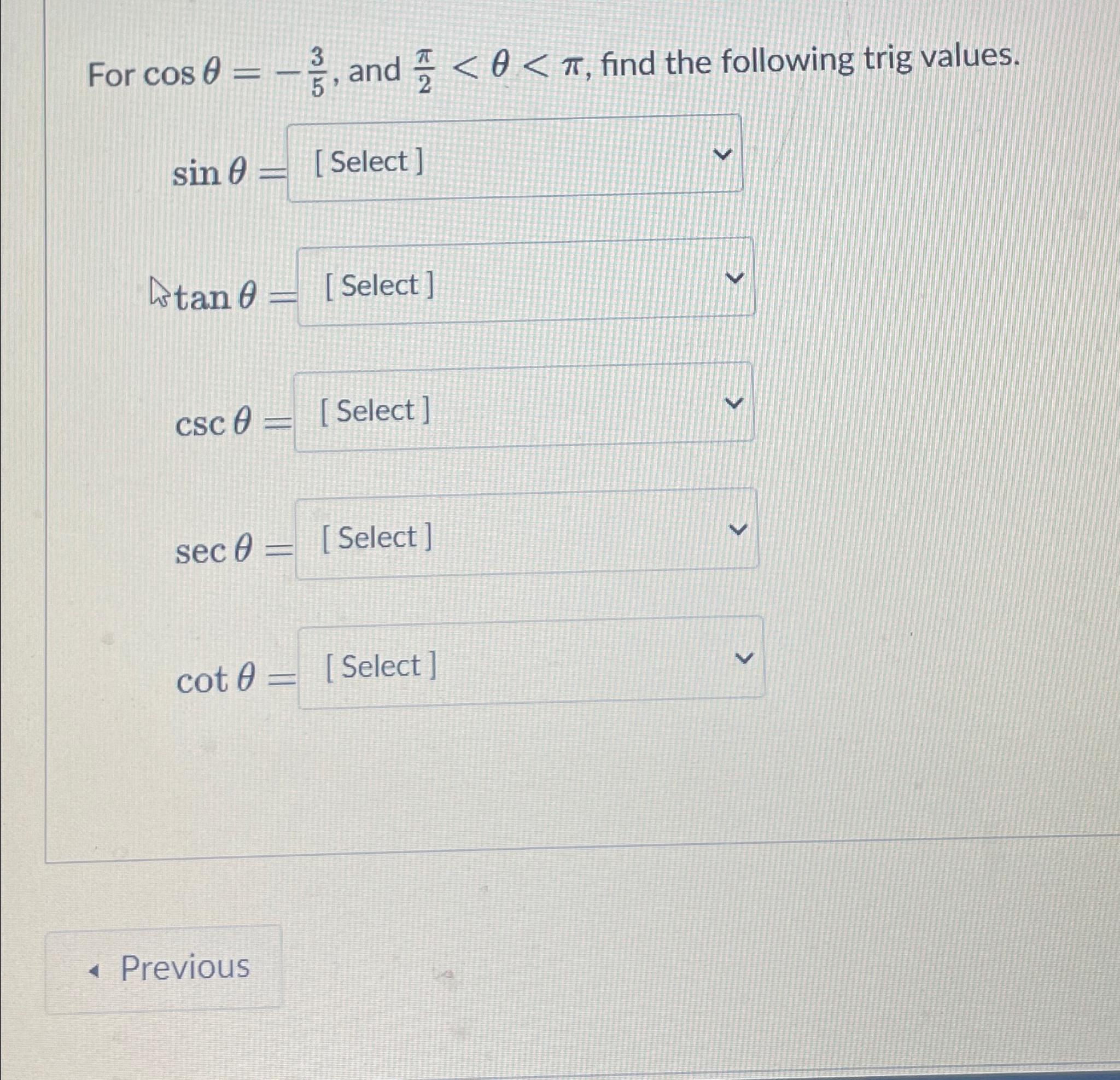 Solved For cosθ 35 and π2