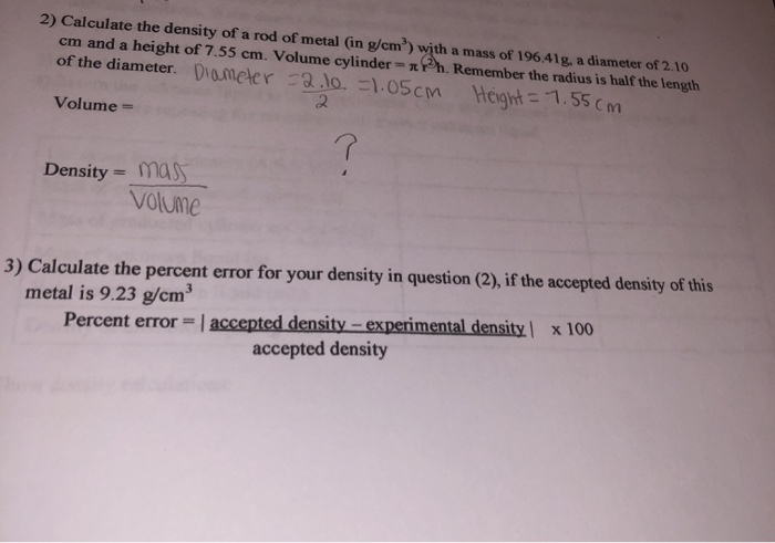 Solved Calculate The Density Of A Rod Of Metal In G Cm Chegg