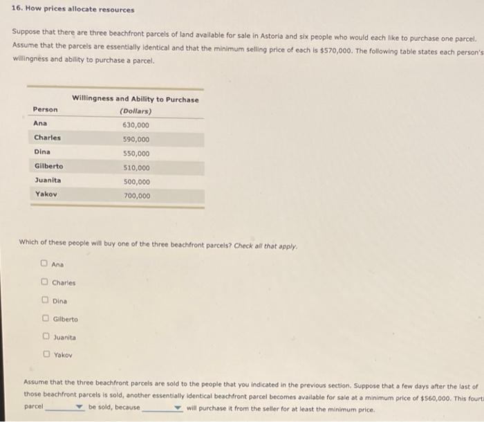 Solved 16 How Prices Allocate Resources Suppose That There Chegg