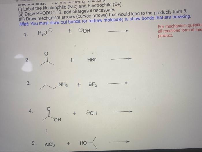 Solved I Label The Nucleophile Nu And Electrophile