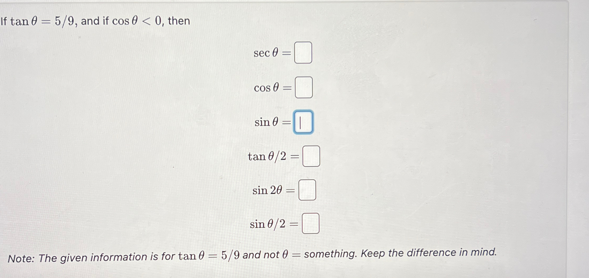 Solved If tanθ 59 and if cosθ