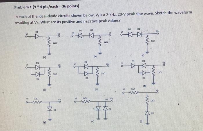 Solved In Each Of The Ideal Diode Circuits Shown Below V Chegg