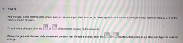 Solved Part B Add Charges Single Electron Dots And Or Chegg