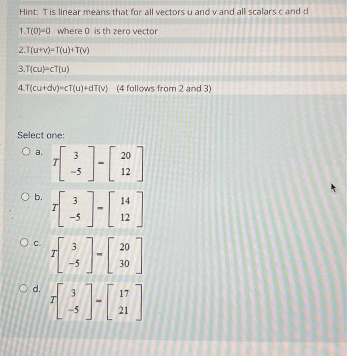 Solved Let T R R Be The Linear Transformation With A T Chegg