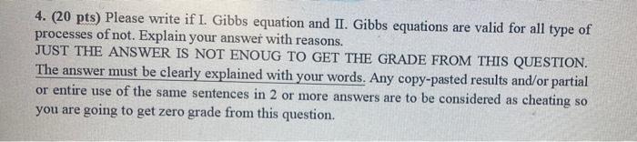 Solved Pts Please Write If I Gibbs Equation And Ii Chegg