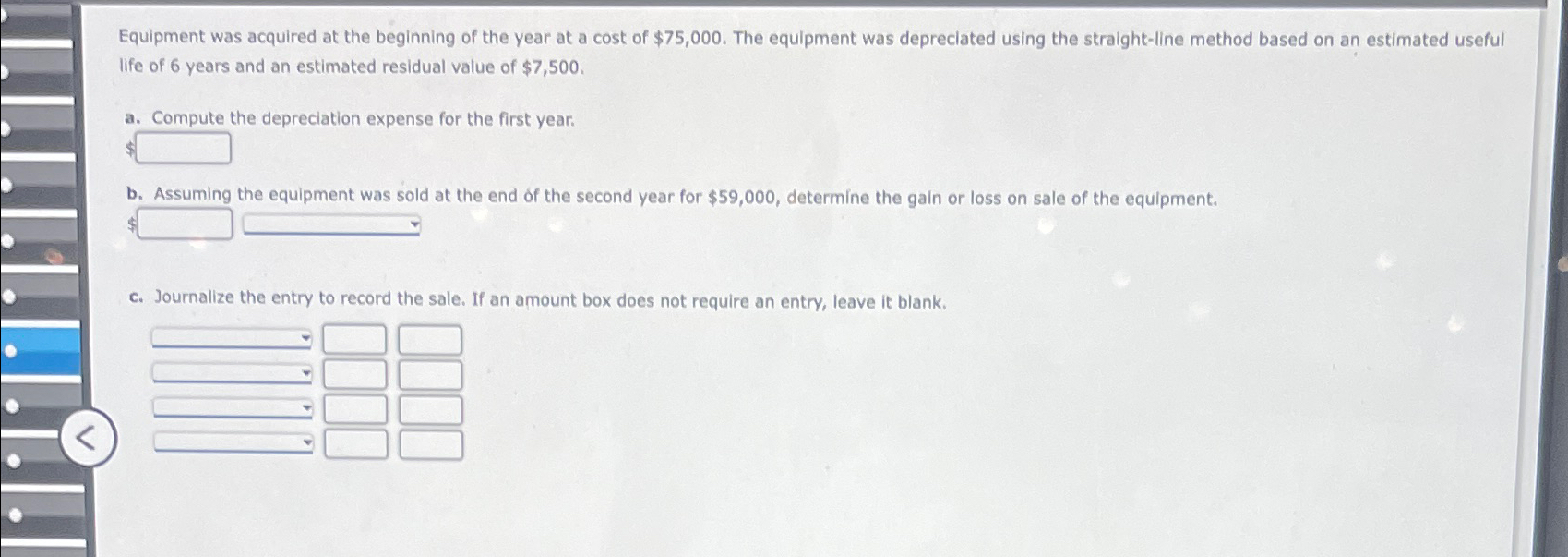 Solved Equipment Was Acquired At The Beginning Of The Year Chegg