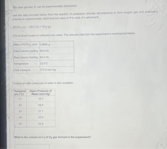 Solved The Ideal Gas Law R Can Be Experimentally Chegg