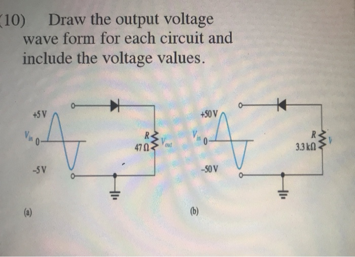 Solved Draw The Output Voltage Wave Form For Each Chegg