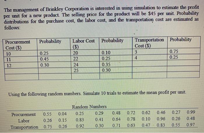 Solved The Management Of Brinkley Corporation Is Interested Chegg