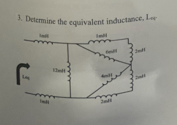 Solved Determine The Equivalent Inductance Leq Chegg