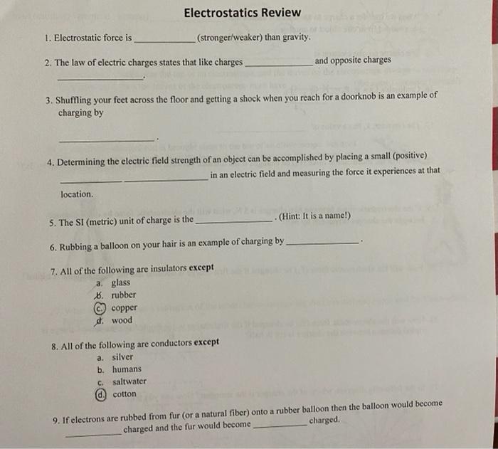 Solved Electrostatics Review 1 Electrostatic Force Is Chegg