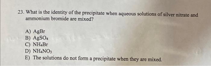 Solved What Is The Identity Of The Precipitate When Chegg