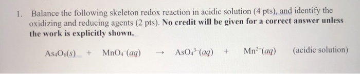 Solved Balance The Following Skeleton Redox Reaction In Chegg