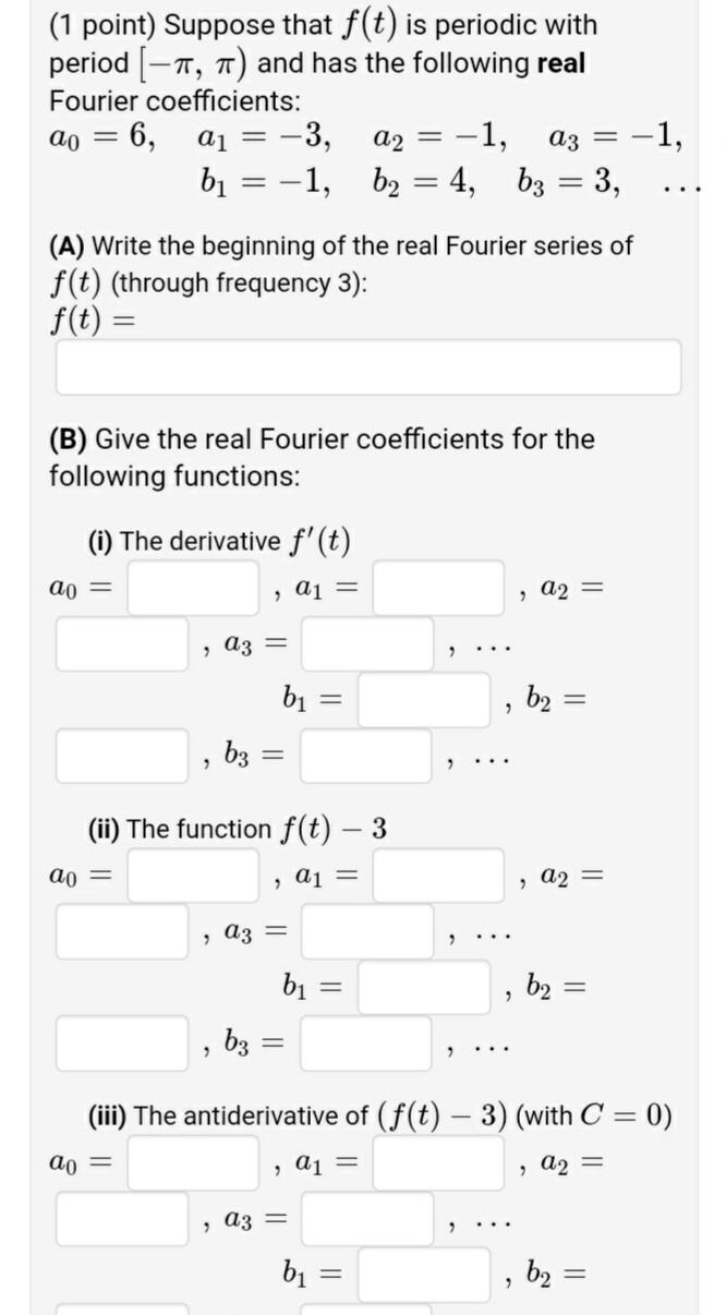 Solved Point Suppose That F T Is Periodic With Period Chegg