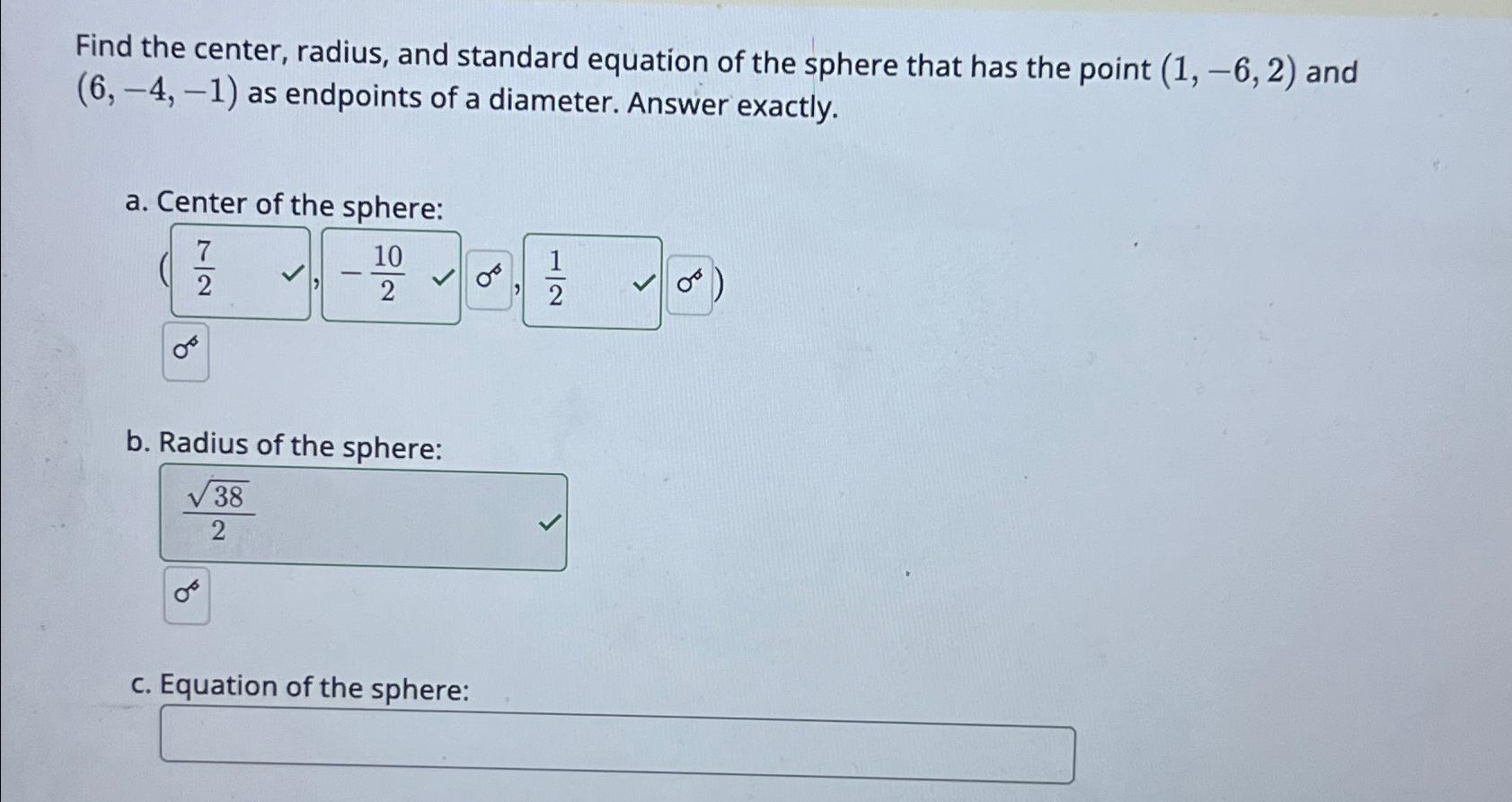 Solved Find The Center Radius And Standard Equation Of The Chegg