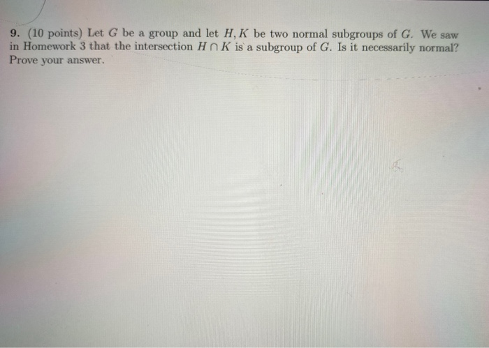 Solved Points Let G Be A Group And Let Hk Be Two Chegg