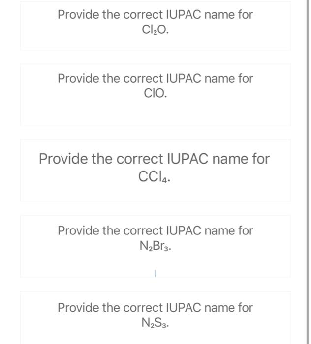 Solved Provide The Correct Iupac Name For Cl O Provide The Chegg