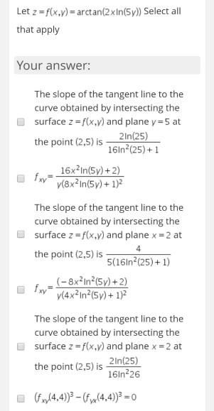 Solved Let Z F X Y Arctan X In Select All That Apply Chegg