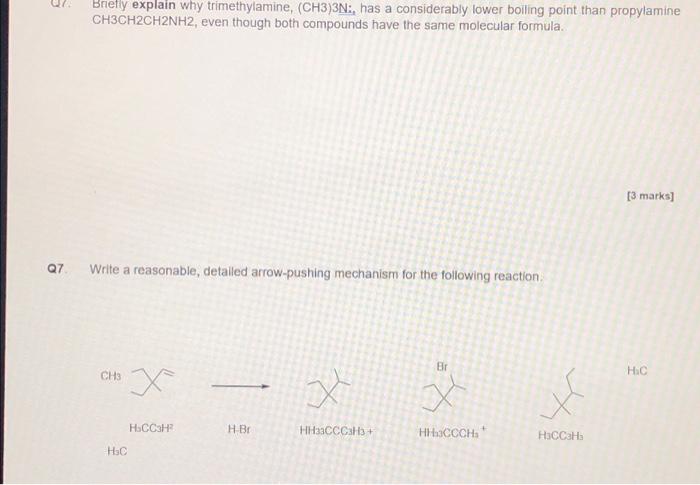 Solved 07 Briefly Explain Why Trimethylamine CH3 3N Has Chegg