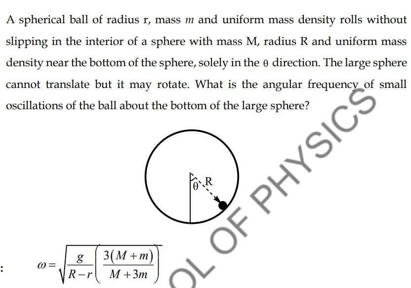 Solved A Spherical Ball Of Radius R Mass M And Uniform Mass Chegg