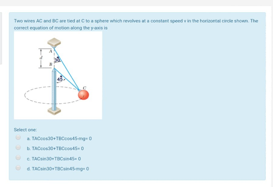 Solved Two Wires Ac And Bc Are Tied At C To A Sphere Which Chegg