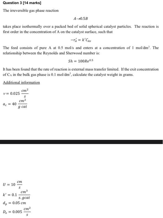 Solved Question Marks The Irreversible Gas Phase Chegg