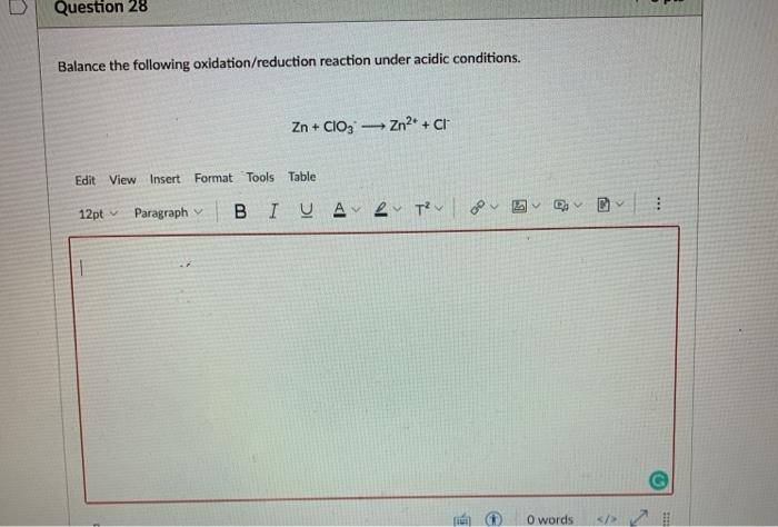 Solved Question Balance The Following Oxidation Reduction Chegg