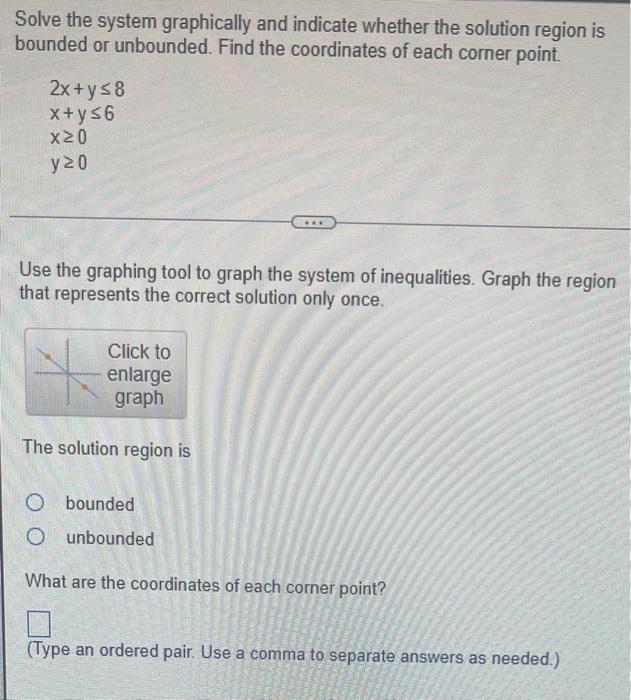 Solved Solve The System Graphically And Indicate Whether The Chegg