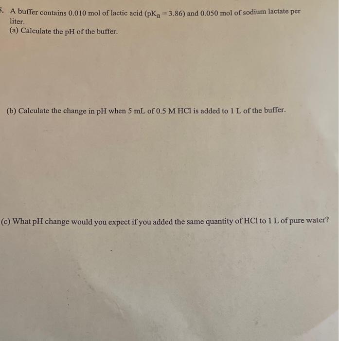 Solved A Buffer Contains 0 010 Mol Of Lactic Acid PKa 3 86 Chegg