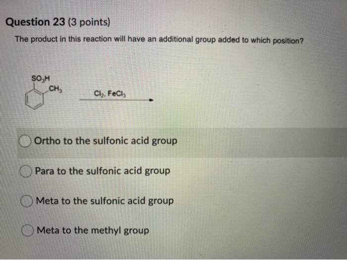 Solved Question 23 3 Points The Product In This Reaction Chegg