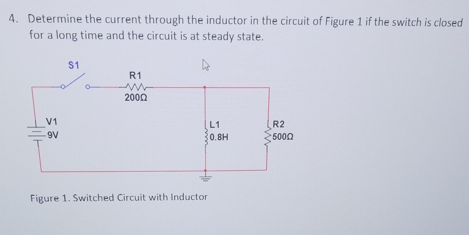 Solved 4 Determine The Current Through The Inductor In The Chegg