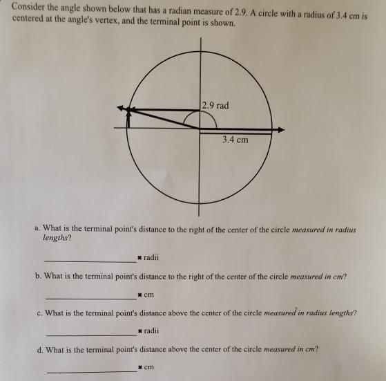 Solved Consider The Angle Shown Below That Has A Radian Chegg