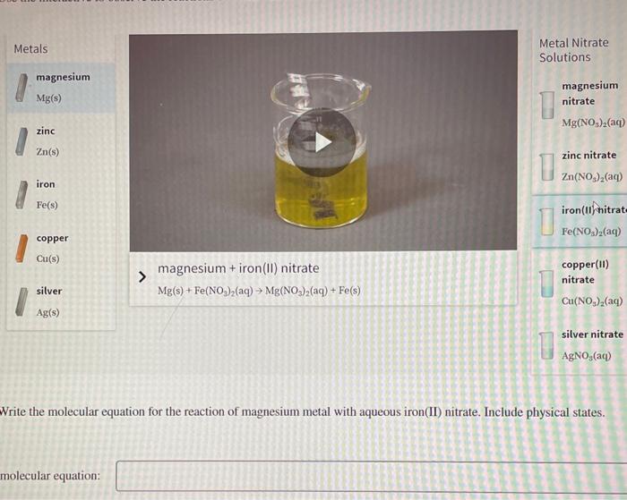 Solved Metals Metal Nitrate Solutions Nrite The Molecular Chegg