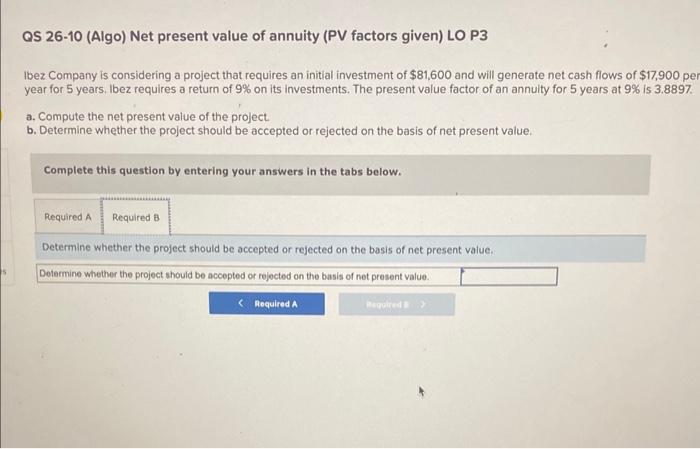 Solved Qs Algo Net Present Value Of Annuity Pv Chegg