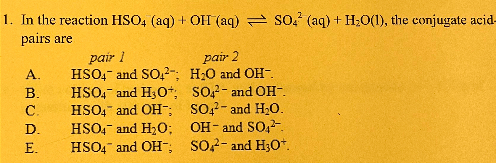 Solved In The Reaction Hso Aq Oh Aq So Aq H O L Chegg