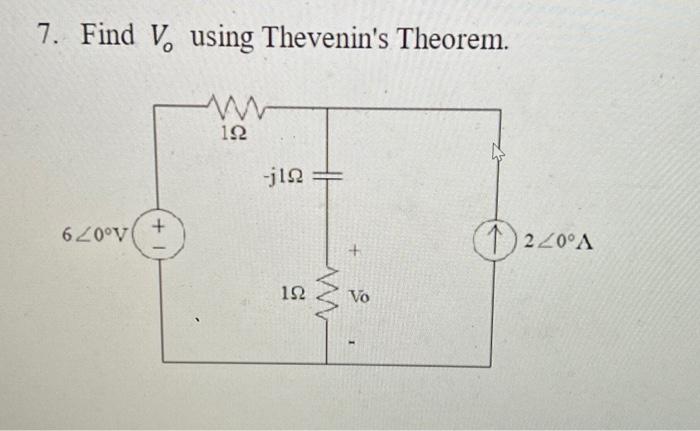 Solved 7 Find Vo Using Thevenin S Theorem Chegg