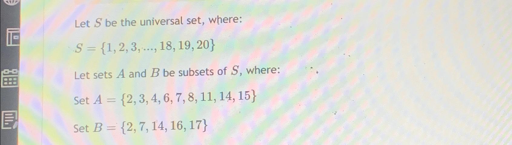 Solved Let S Be The Universal Set Chegg