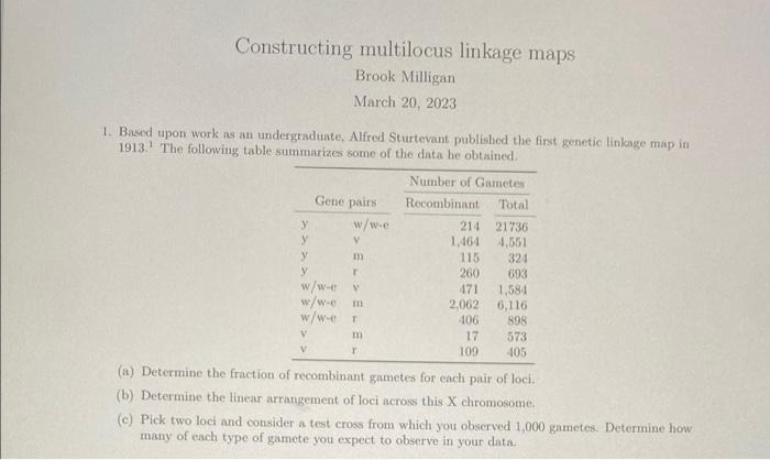 Constructing Multilocus Linkage Maps Brook Milligan Chegg