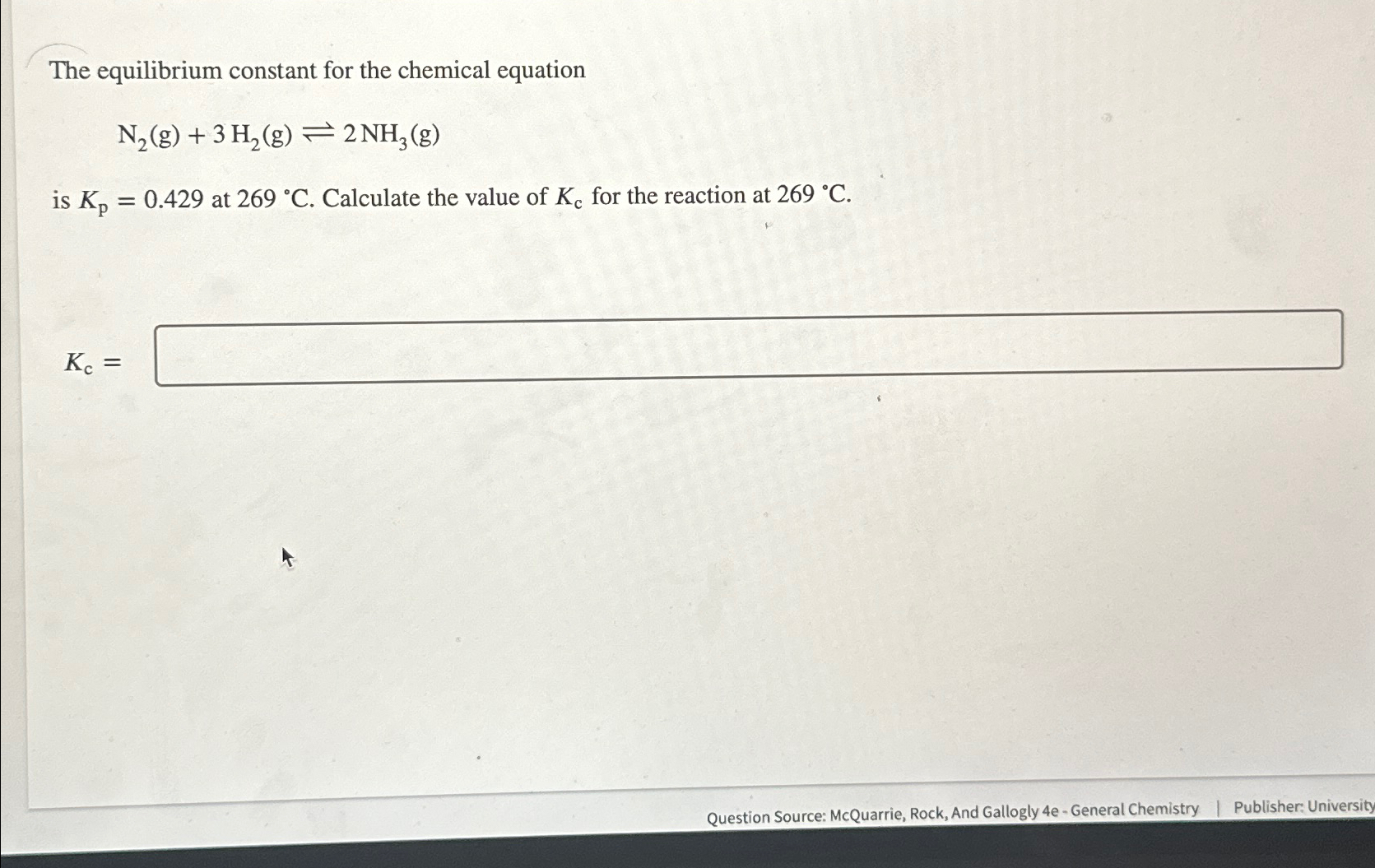 Solved The Equilibrium Constant For The Chemical Chegg