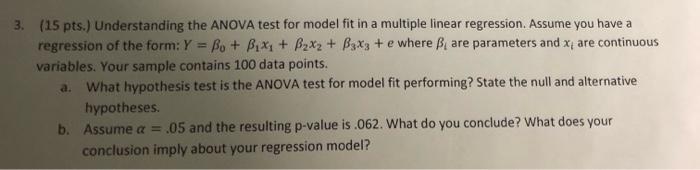 Solved 3 15 Pts Understanding The ANOVA Test For Model Chegg