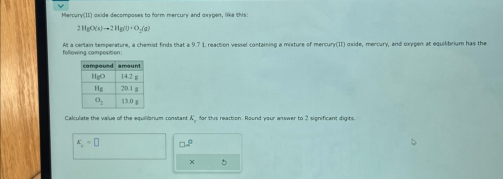 Solved Mercury Ii Oxide Decomposes To Form Mercury And Chegg