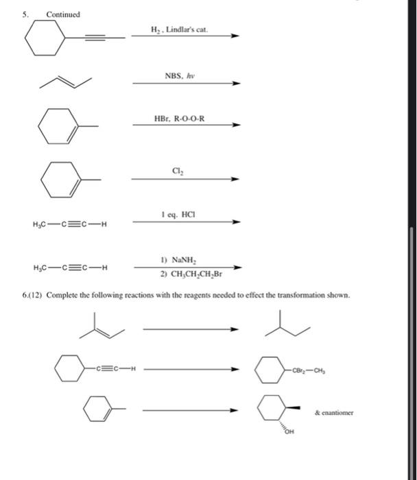 Solved Continued H Lindlar S Cat Nbs Hv Hbr R O O R Chegg