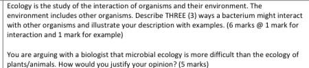 Solved Ecology Is The Study Of The Interaction Of Organisms Chegg