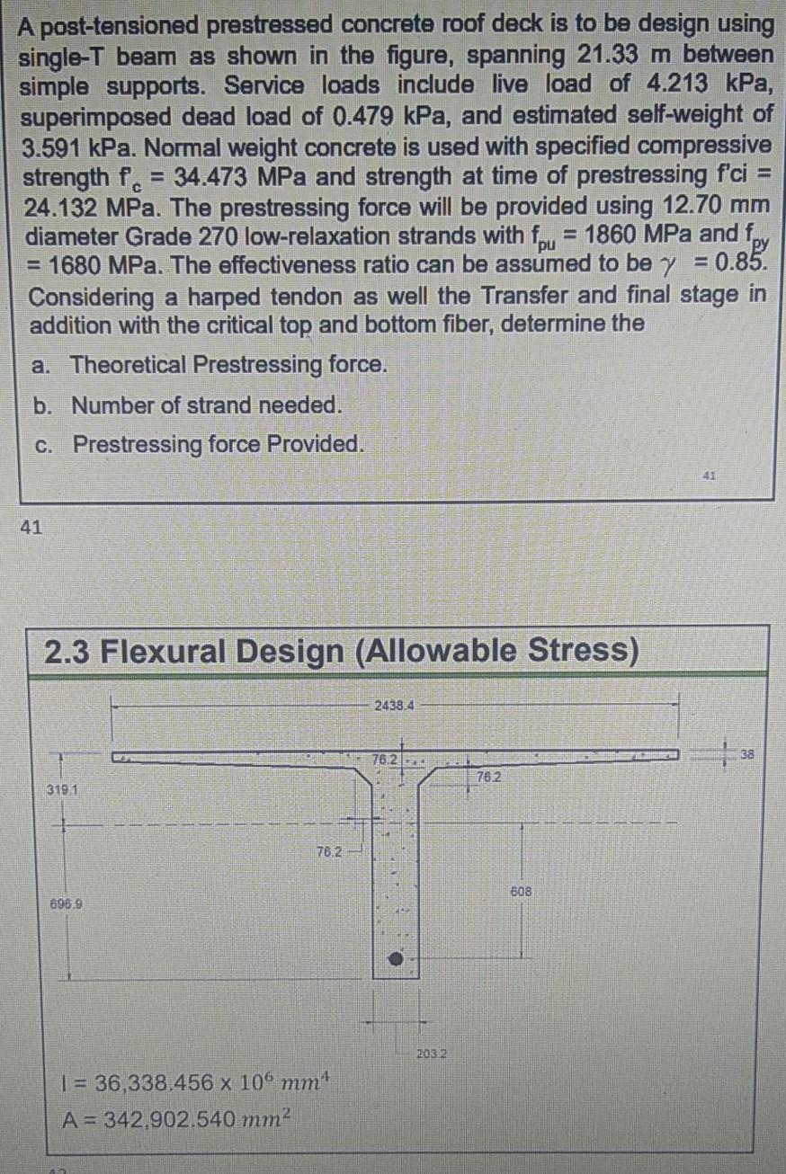 Solved A Post Tensioned Prestressed Concrete Roof Deck Is To Chegg