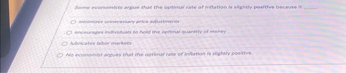 Solved Some Economists Anzue That The Optimal Rate Of Chegg