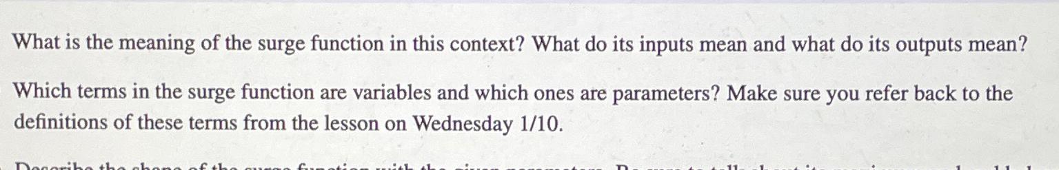 Solved What Is The Meaning Of The Surge Function In This Chegg