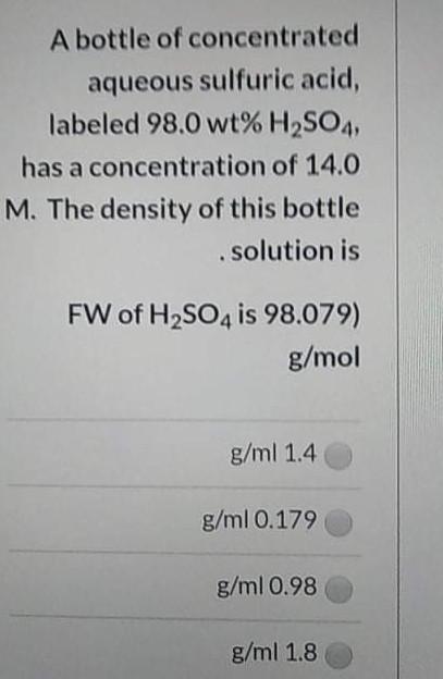 Solved A Bottle Of Concentrated Aqueous Sulfuric Acid Chegg