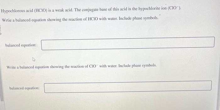 Solved Hypochlorous Acid HClO Is A Weak Acid The Chegg