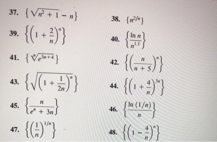 Solved Limits Of Sequences Find The Limit Of The Chegg