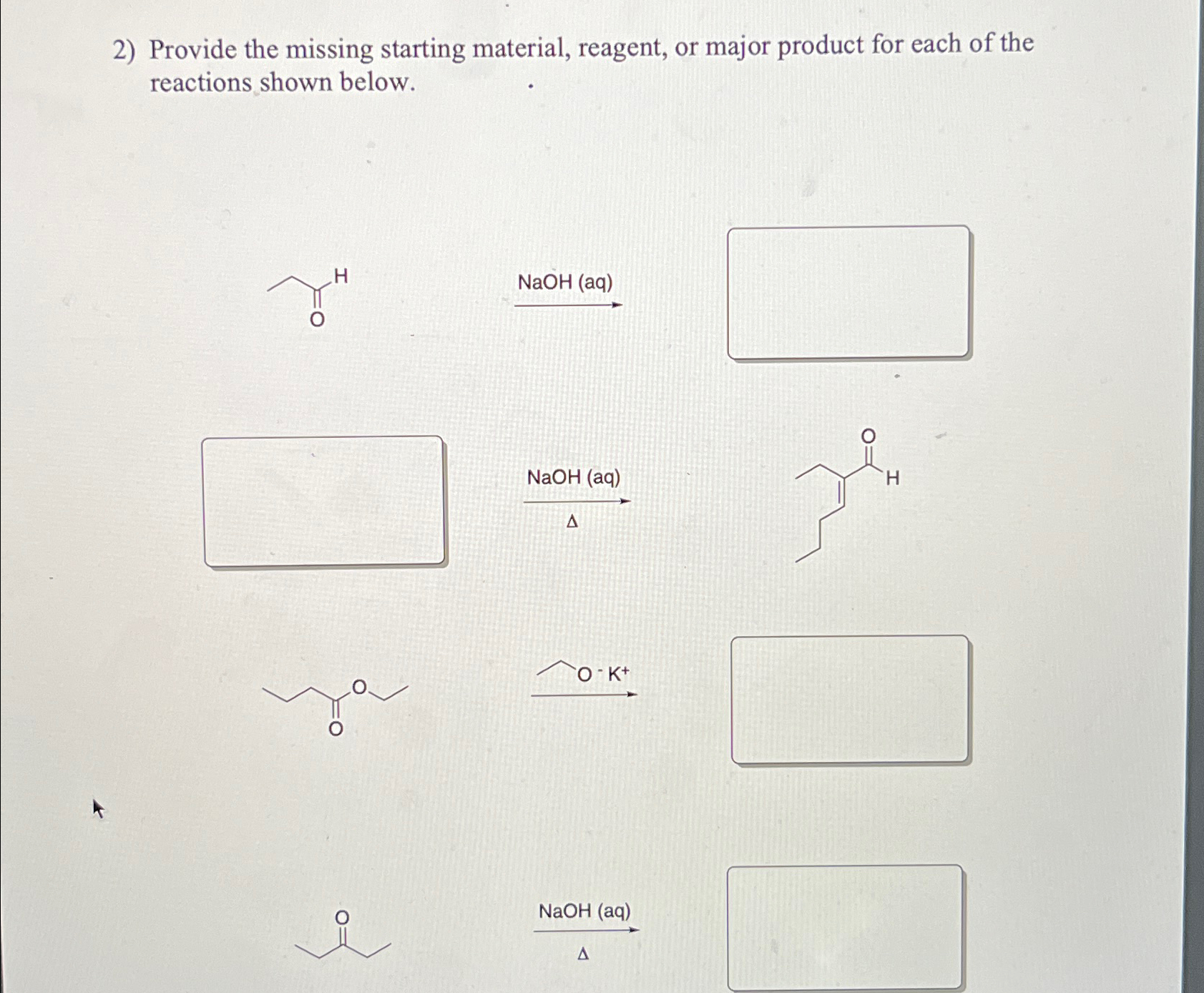 Solved Provide The Missing Starting Material Reagent Or Chegg